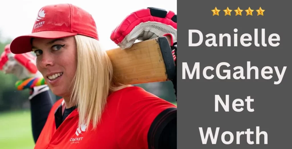Danielle McGahey Net Worth 2023