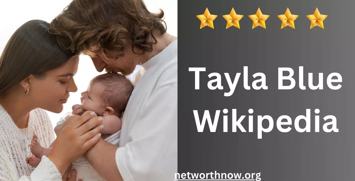 Tayla Blue wikipedia Net Worth