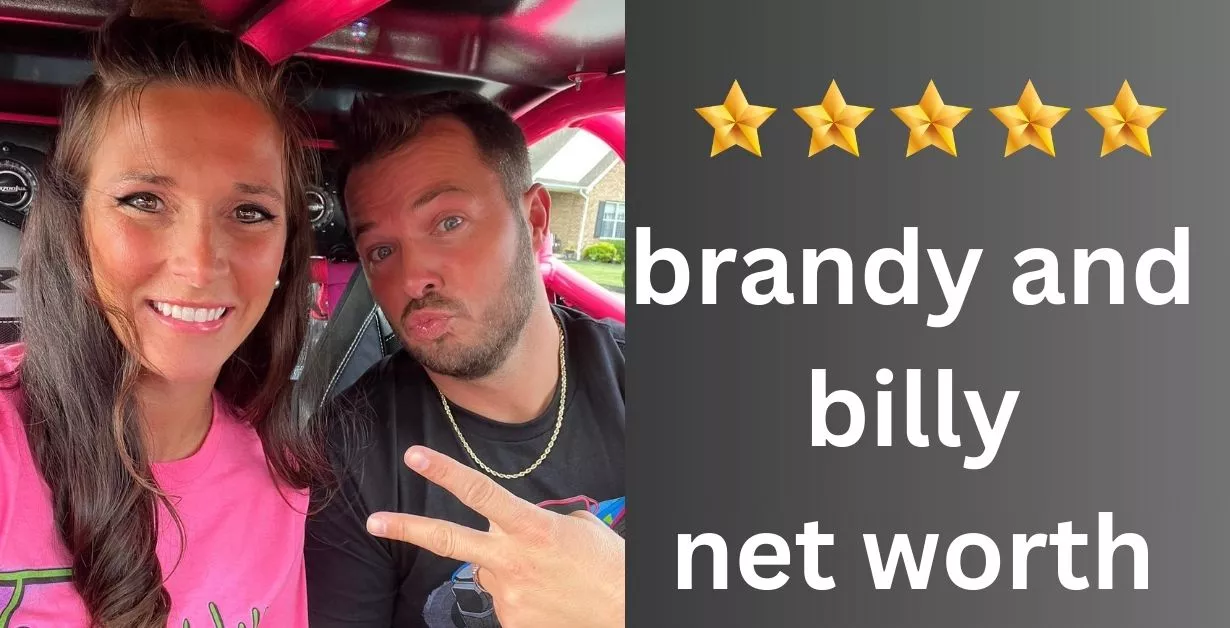 Brandy and Billy Net Worth