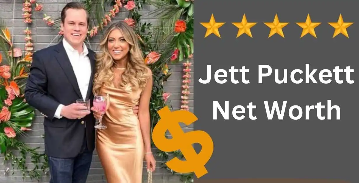 Jett Puckett Net Worth
