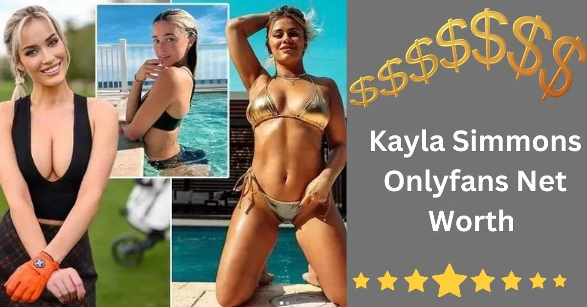Kayla Simmons Onlyfans Net Worth