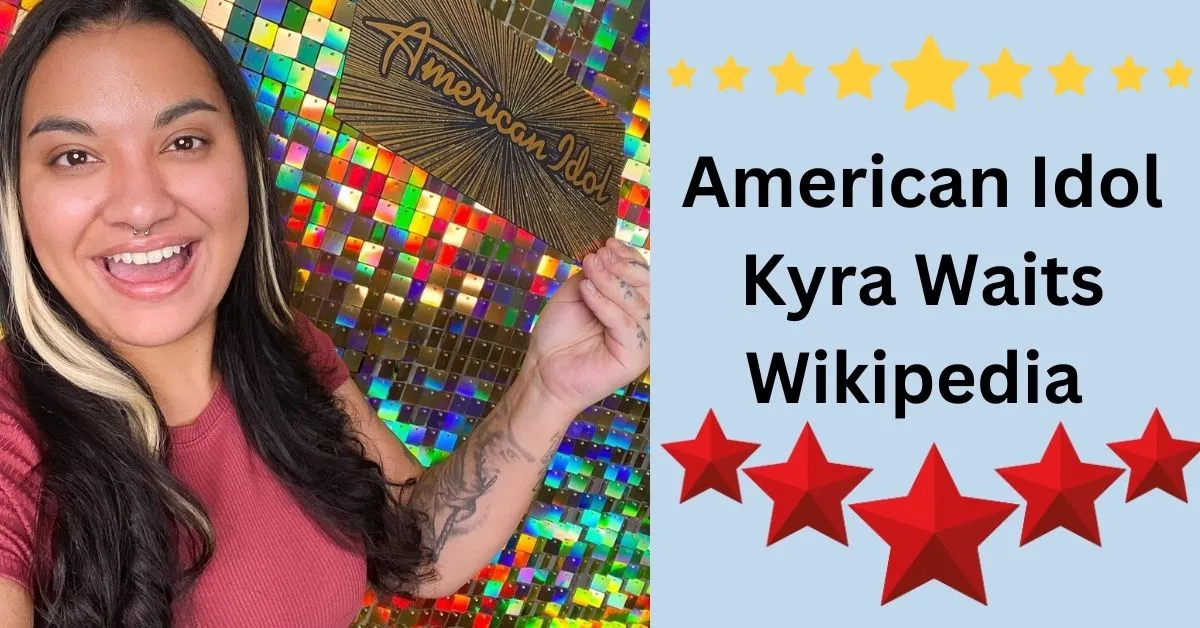 American Idol Kyra Waits Wikipedia
